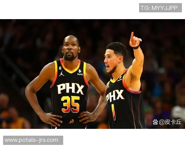 德文布克如何引领太阳队重返NBA巅峰的奋斗历程